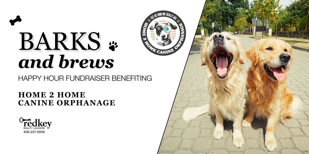 RedKey Presents: Barks & Brews -Fundraising Event for Home 2 Home Canine Orphanage