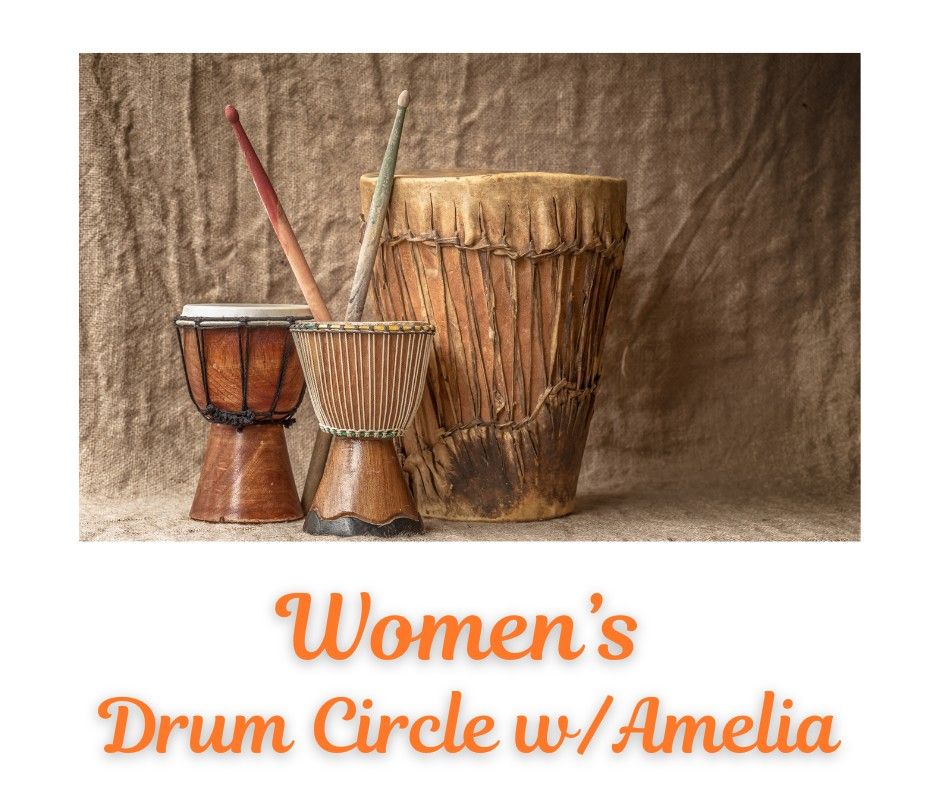 Women's Drum Circle w\/Amelia