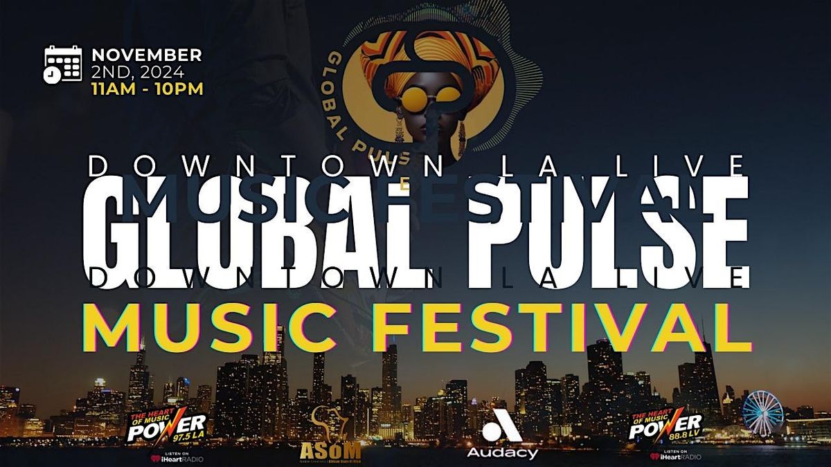 Global Pulse Entertainment International Music Festival! Dj Olofff