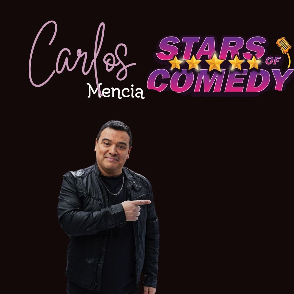 Carlos Mencia Residency - Stars of Comedy @ Harrah's