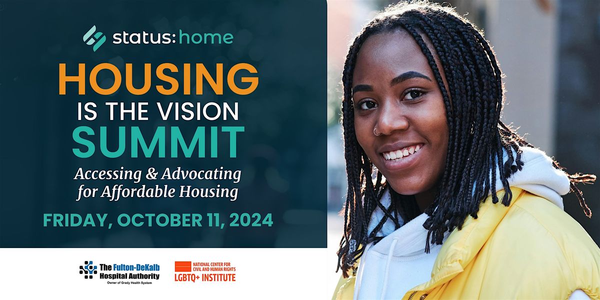 Housing in Vision Summit: Accessing and Advocating for Affordable Housing