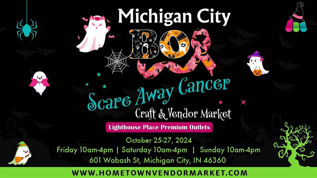 Michigan City BOO Scare Cancer Away Craft and Vendor Market