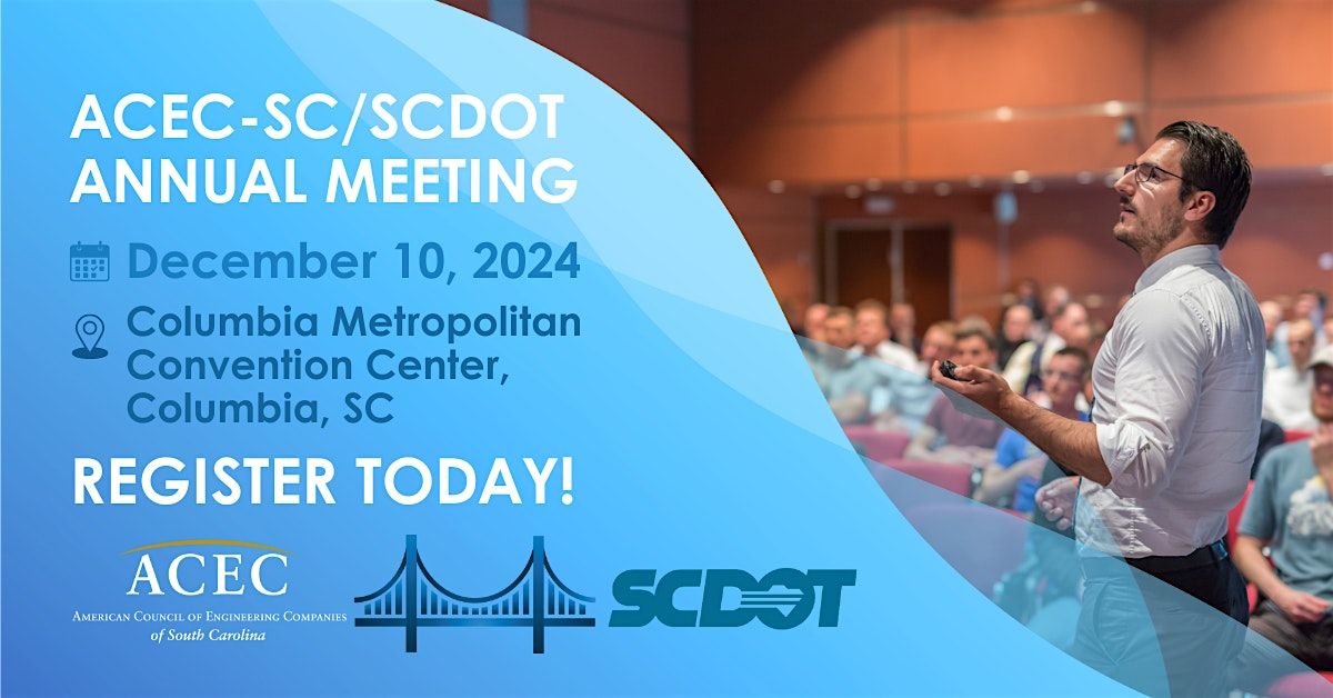 2024 ACEC-SC\/SCDOT Annual Meeting