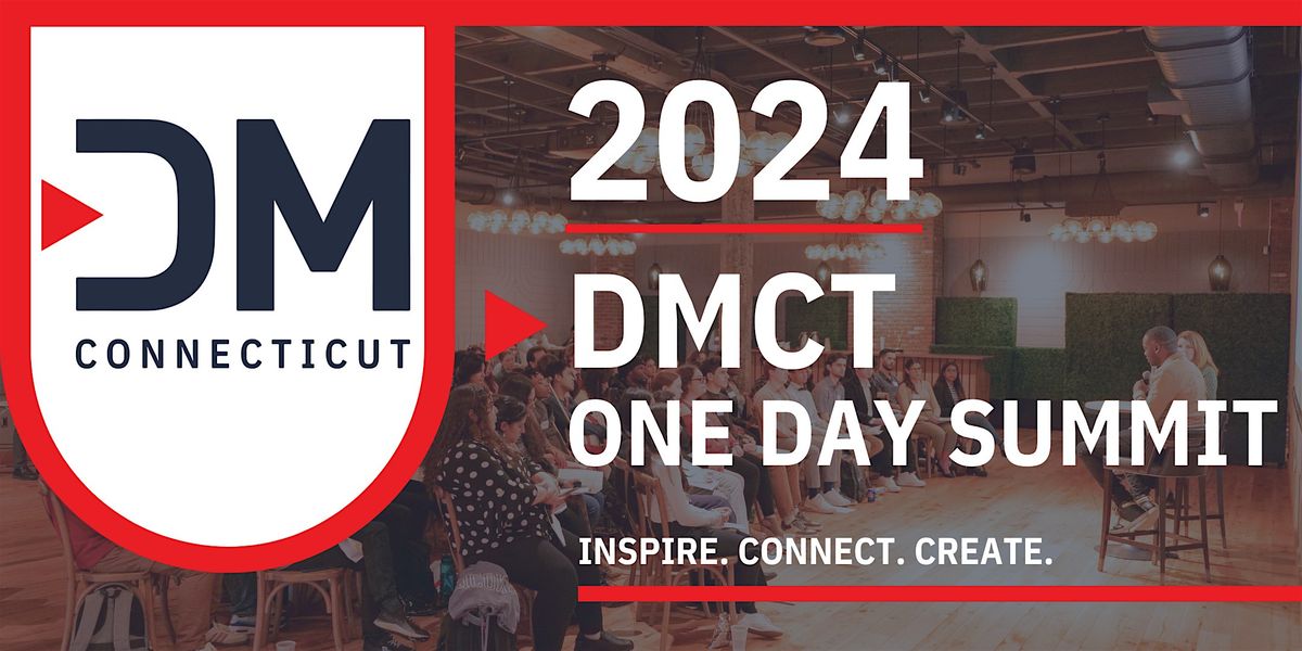 2024 DMCT One Day Summit