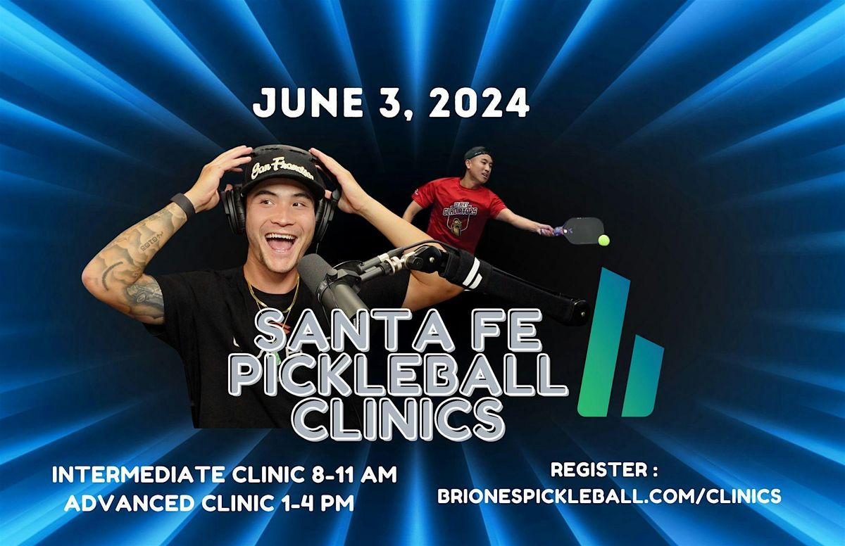 Santa Fe Pickleball Club : Intermediate Clinic [3 hour clinic]