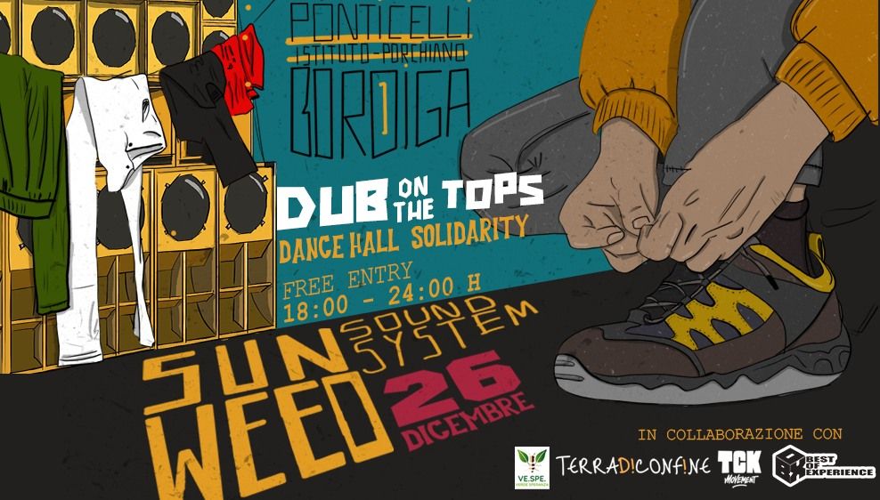 Dub on the Tops - Dance hall Solidarity - 26 dic 2024