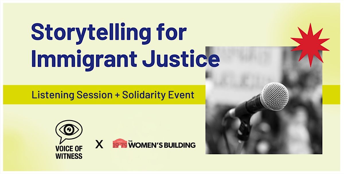 Storytelling for Immigrant Justice