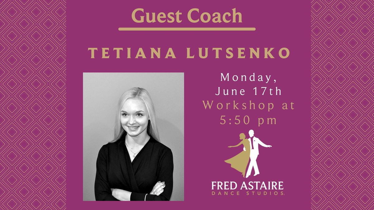 Guest Instructor Tetiana Lutsenko