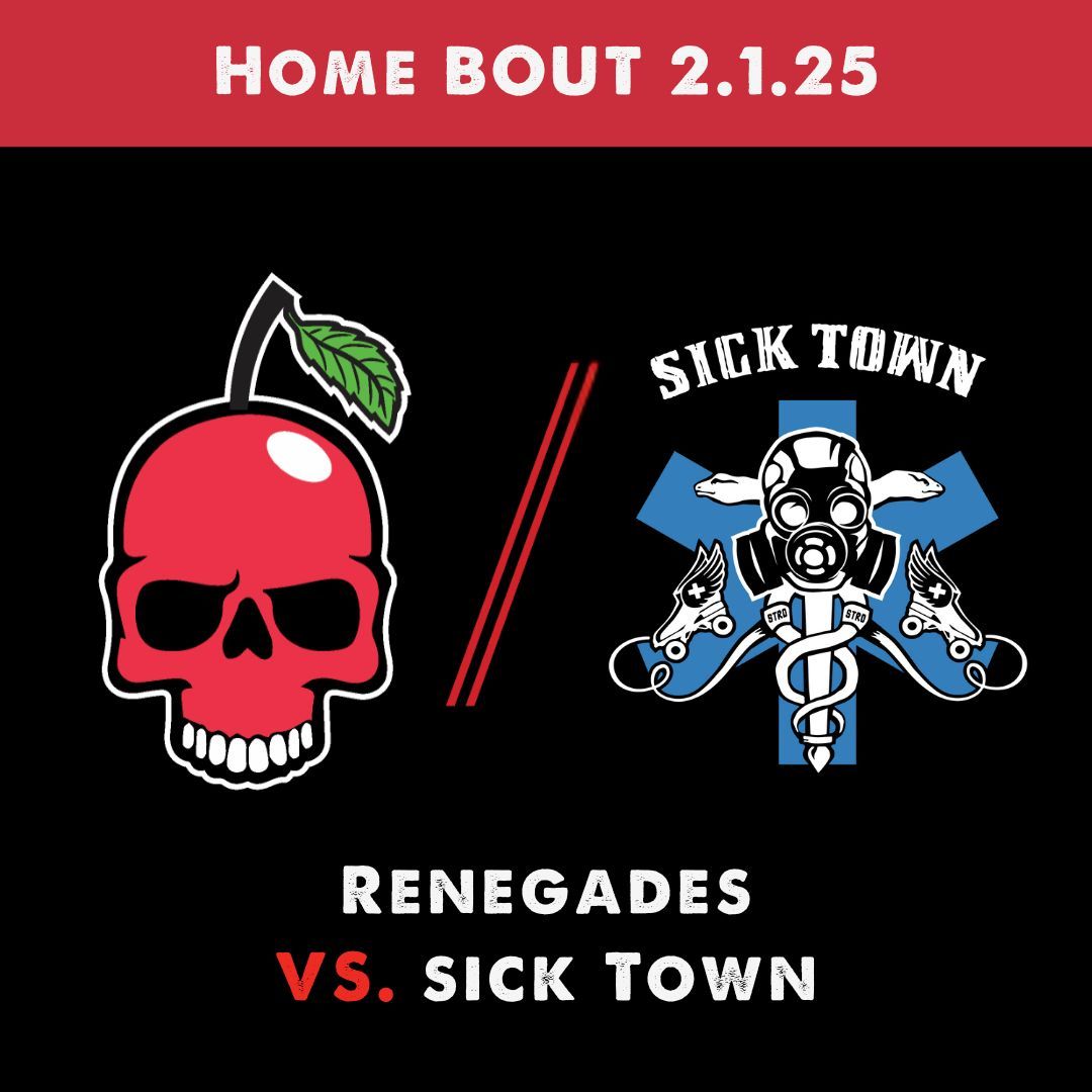 Cherry City Renegades vs Sick Town Roller Derby