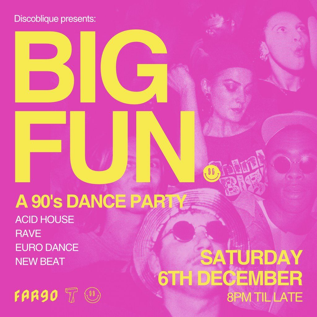 Big Fun | A 90's Dance Party