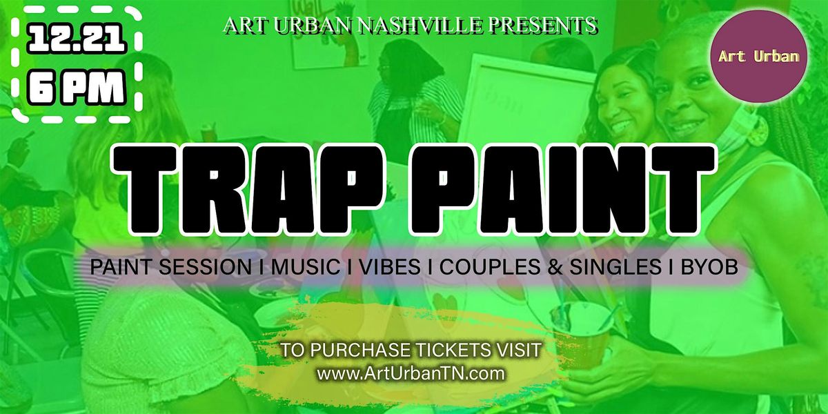 Trap Paint Party