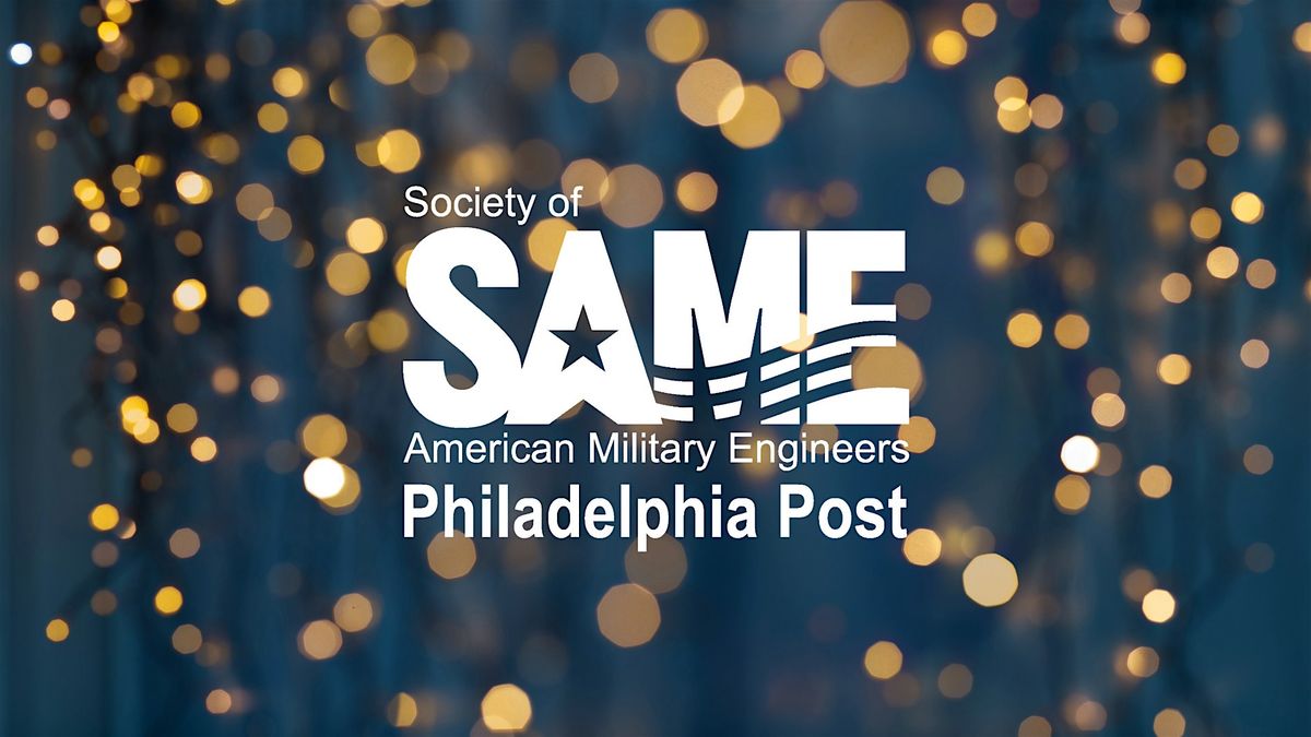 SAME Philadelphia Holiday Event