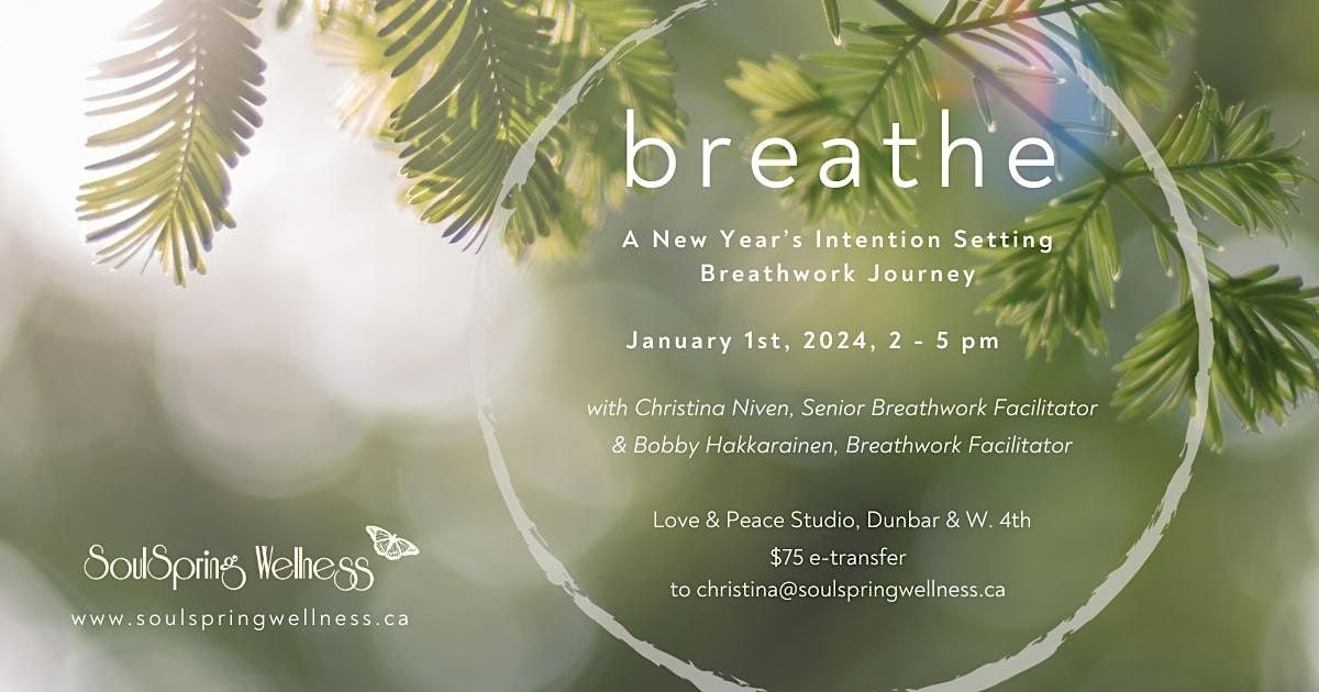 New Years Day Intention Setting Breathwork Journey