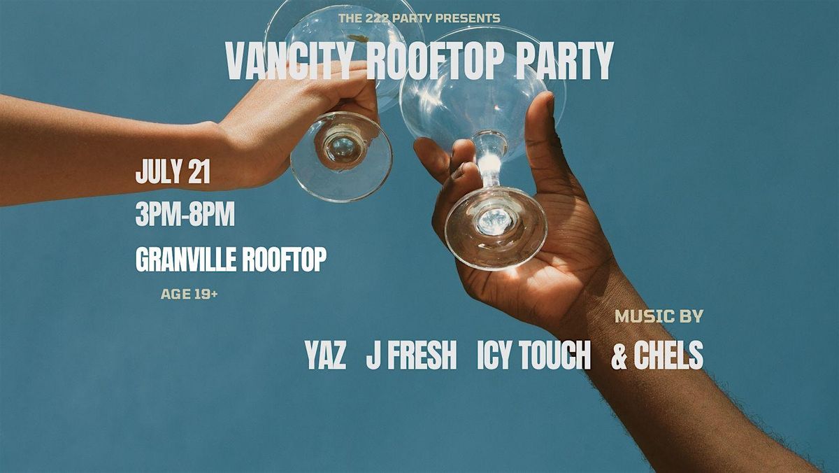 Vancouver Rooftop Party