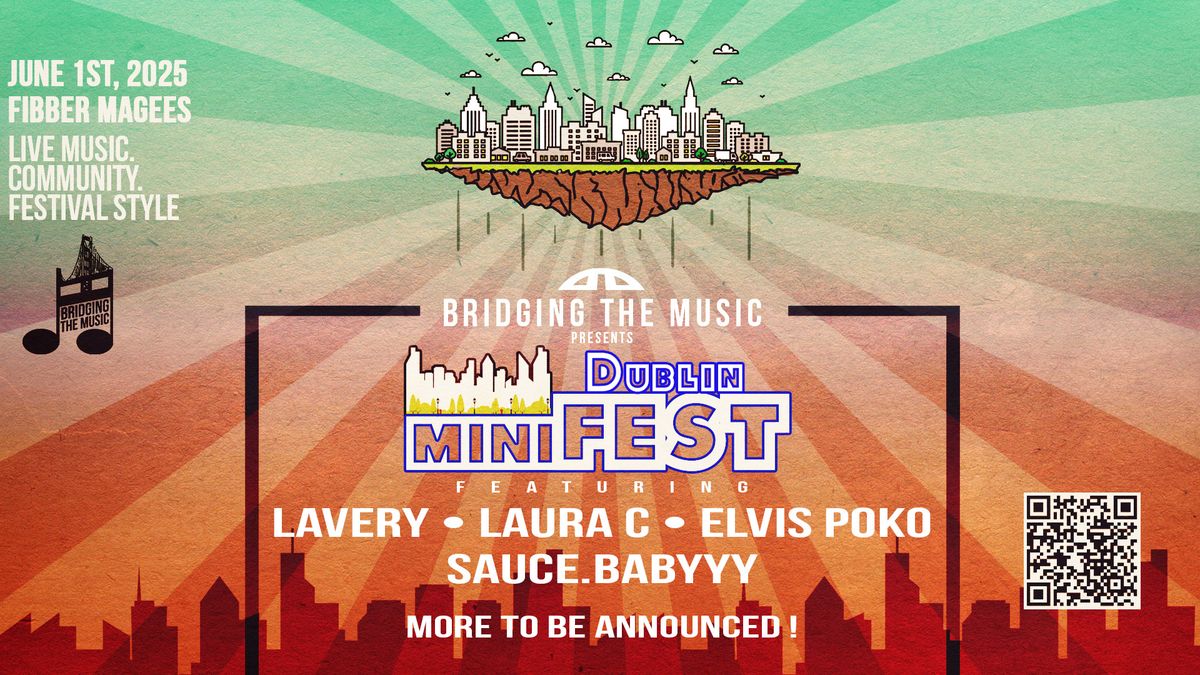 Dublin miniFEST (6\/1\/25)