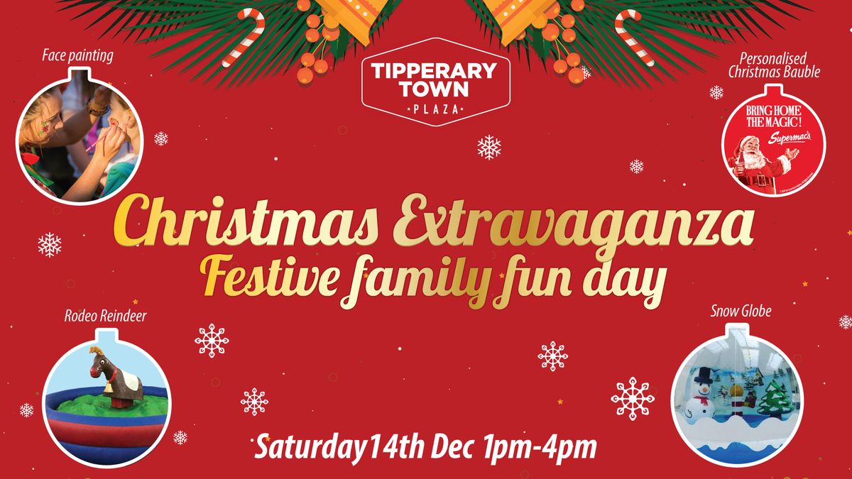 Christmas Extravaganza @ Tipperary Town Plaza