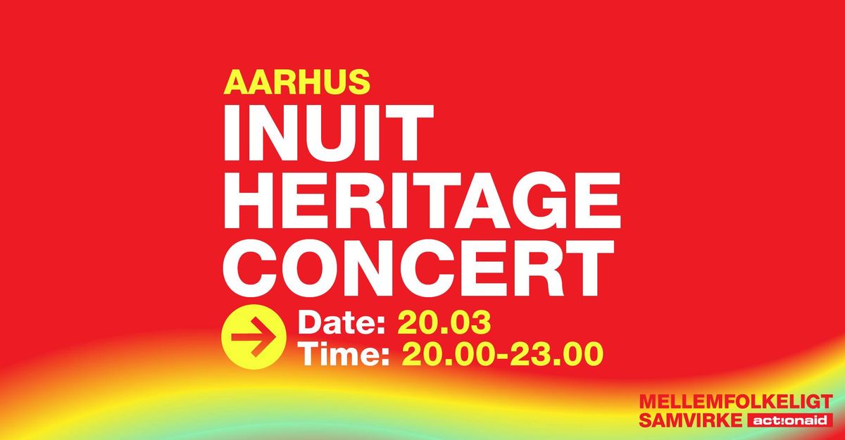 Inuit Heritage Concert: Sounds of The Arctic