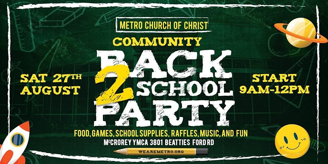 Metro Church Presents: Back 2 School Party