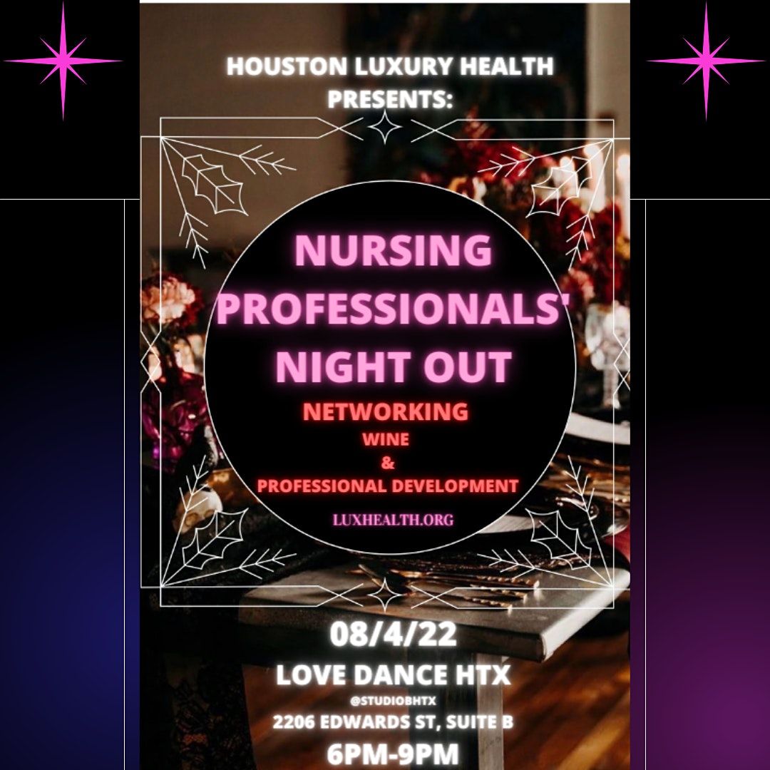 Nursing Professionals' Night Out