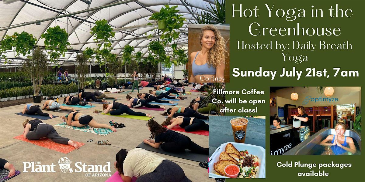 Hot Yoga in the Greenhouse