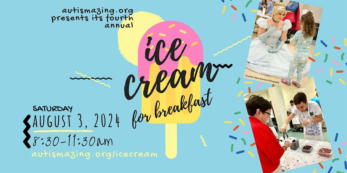 Ice Cream for Breakfast 2024