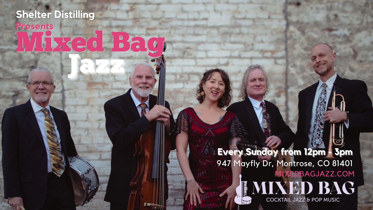 Shelter Distilling Presents Mixed Bag Jazz! \ud83c\udfb6