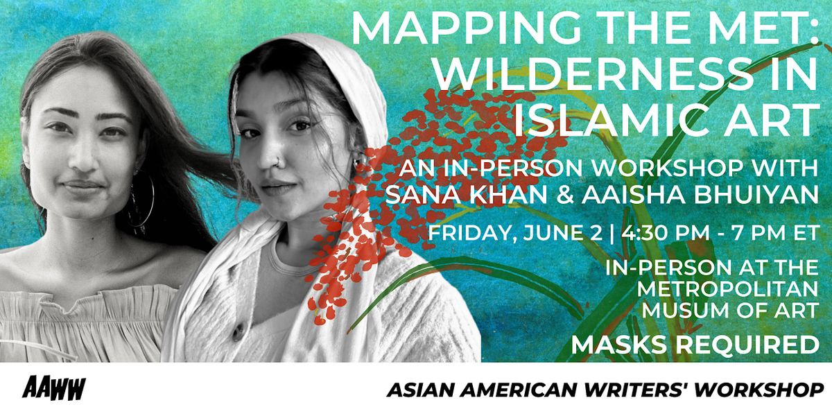 Mapping the Met Wilderness in Islamic Art, The Metropolitan