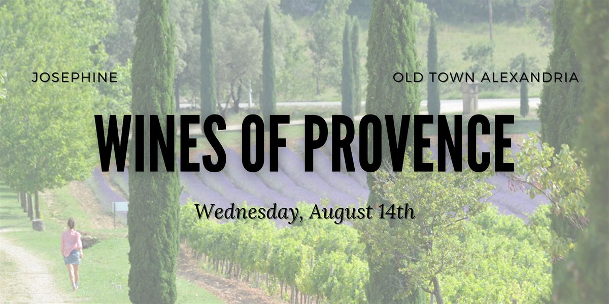 Josephine Wine Class - Wines of Provence