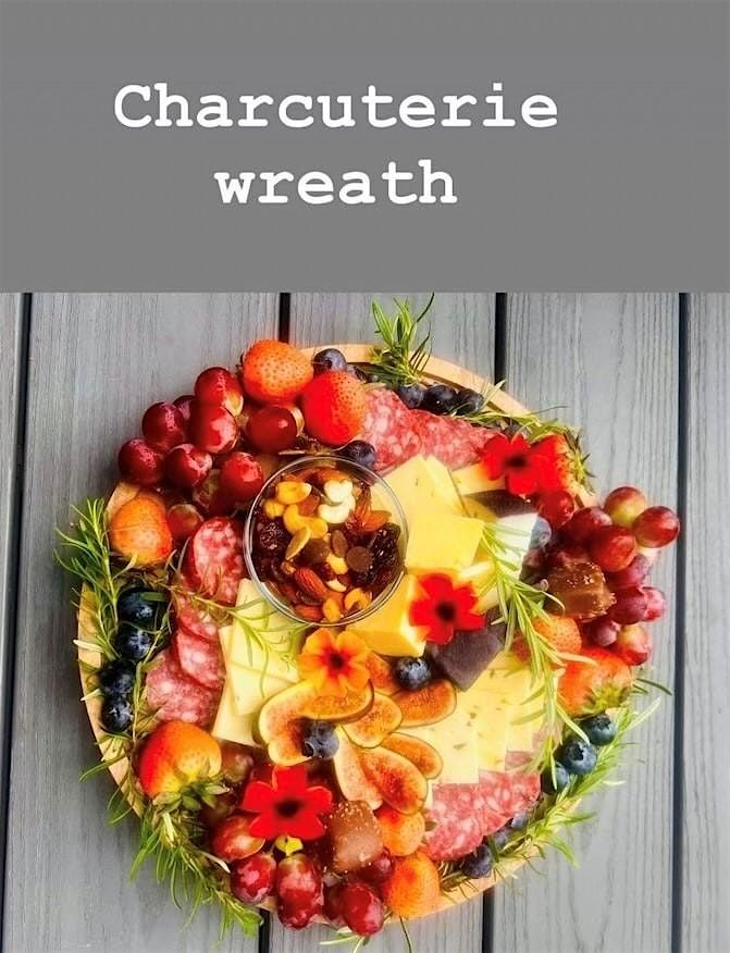 Charcuterie Wreath Workshop by Rosemary Fresh