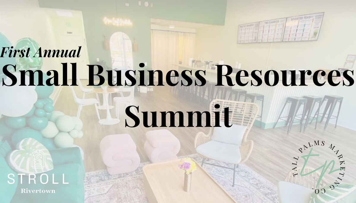 Small Business Resources Summit