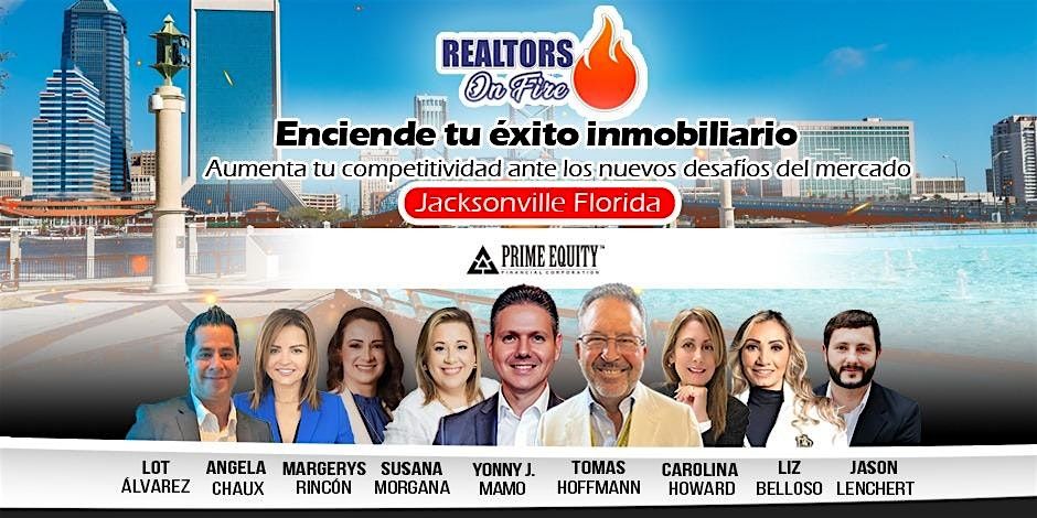 Realtors On Fire - Enciende tu \u00e9xito inmobiliario - Jacksonville