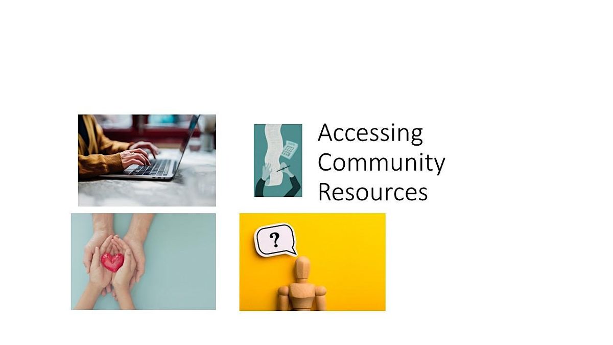 Free Lunch and Learn -How to  Access Community Resources
