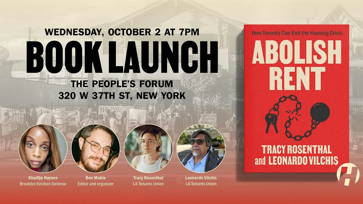 Abolish Rent Book Launch: Organizing for a World Without Landlords