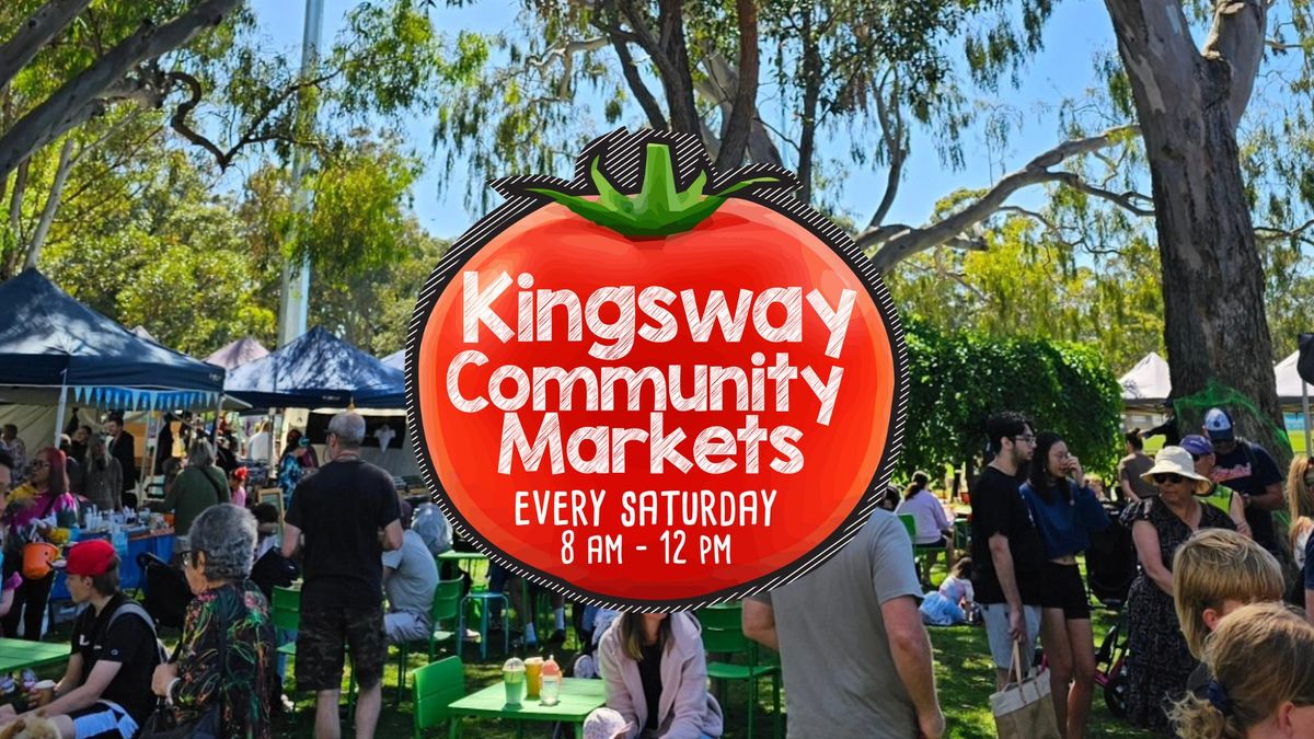 Kingsway Community Markets - Every Saturday Morning