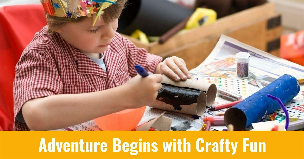 Adventure Begins with Crafty Fun