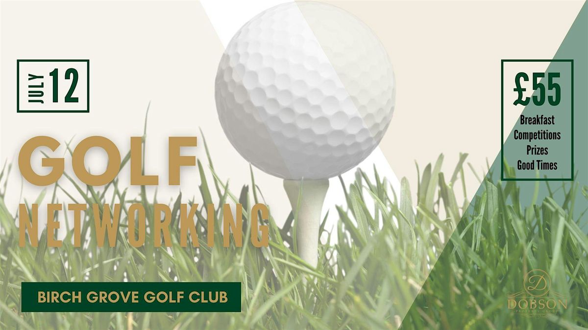 Golf Networking - Birch Grove Golf Club