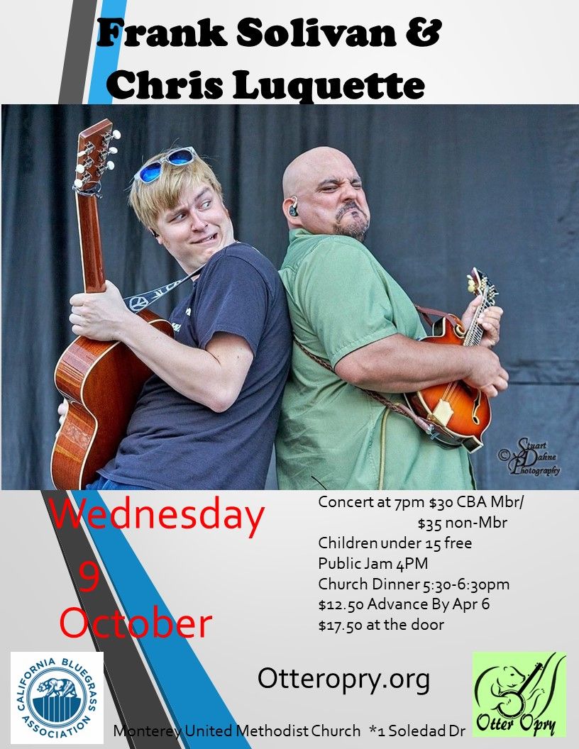 FRANK SOLIVAN & CHRIS LUQUETTE DUO  WITH OTTER OPRY AT MONTEREY UNITED METHODIST CHURCH