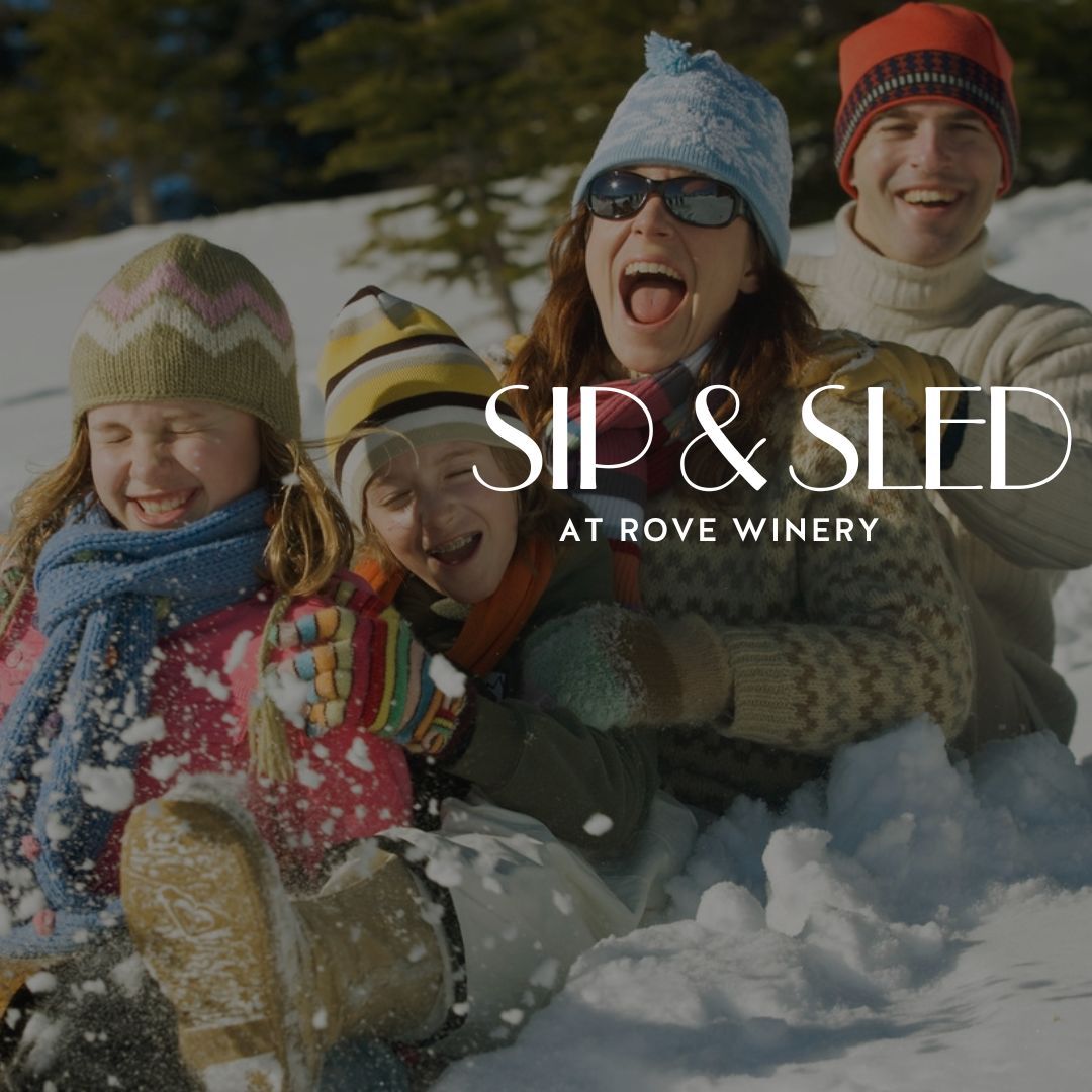 Sip & Sled at Rove Winery