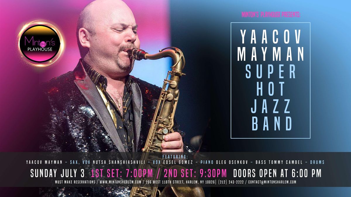 Yaacov Mayman Super Hot Jazz Band
