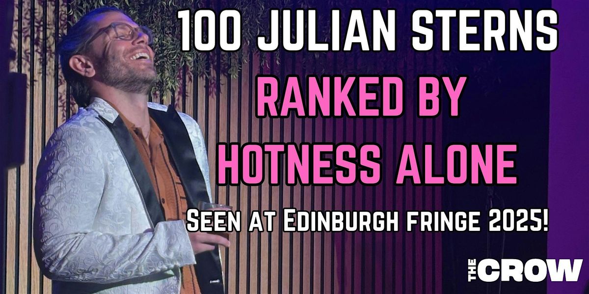 100 Julian Sterns, Ranked by Hotness Alone