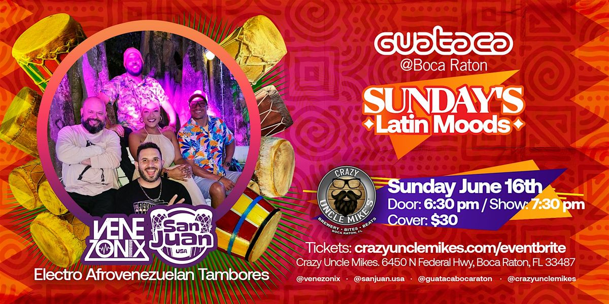 Sunday\u2019s Latin Moods \u2013 Venezonix and San Juan USA
