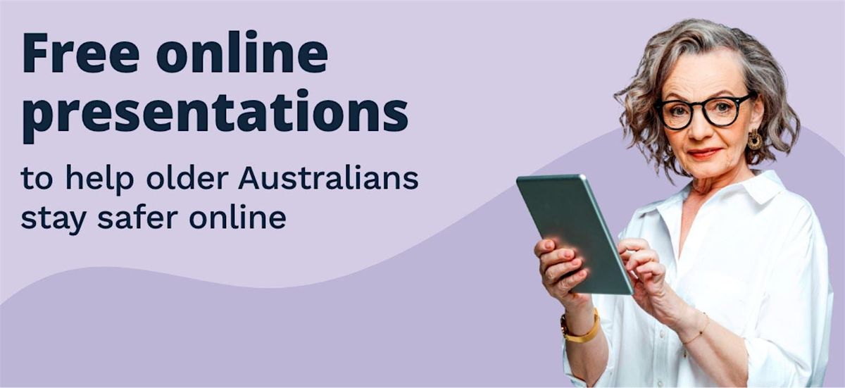 Safer online shopping and banking-Be Connected Webinar-Aldinga Library