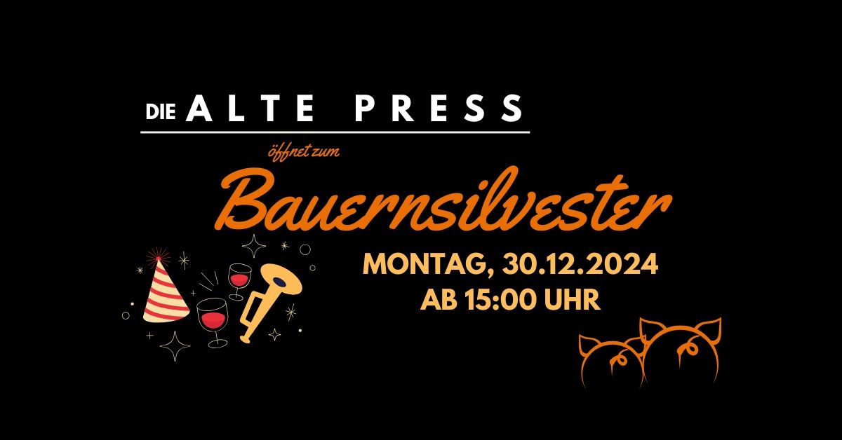 Alte Press | Bauernsilvester