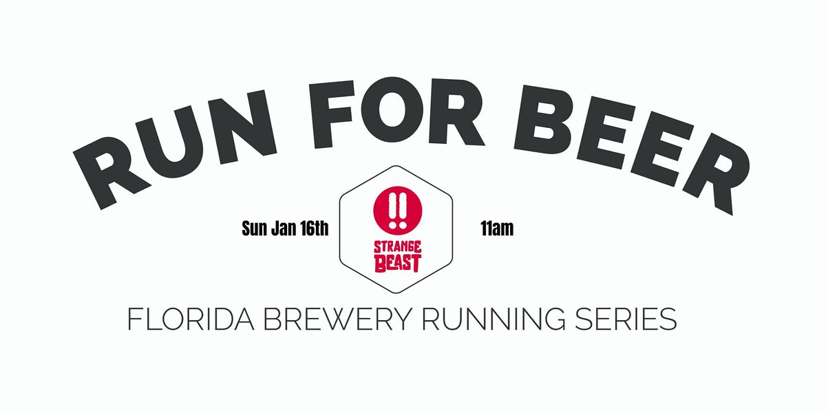 Beer Run - Strange Beast Brewery | 2021-2022  FL Brewery Running Series
