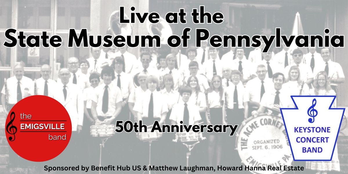 50th Anniversary Concert: William Penn Memorial Museum