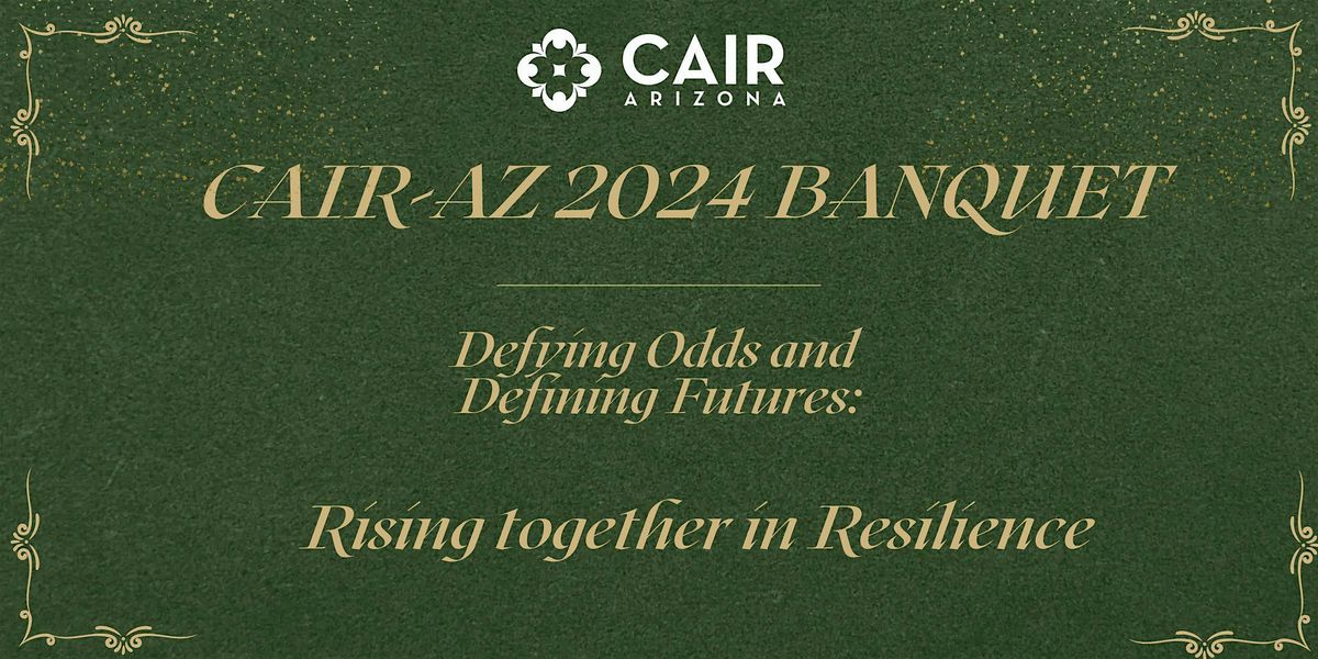 CAIR-AZ 2024 Banquet