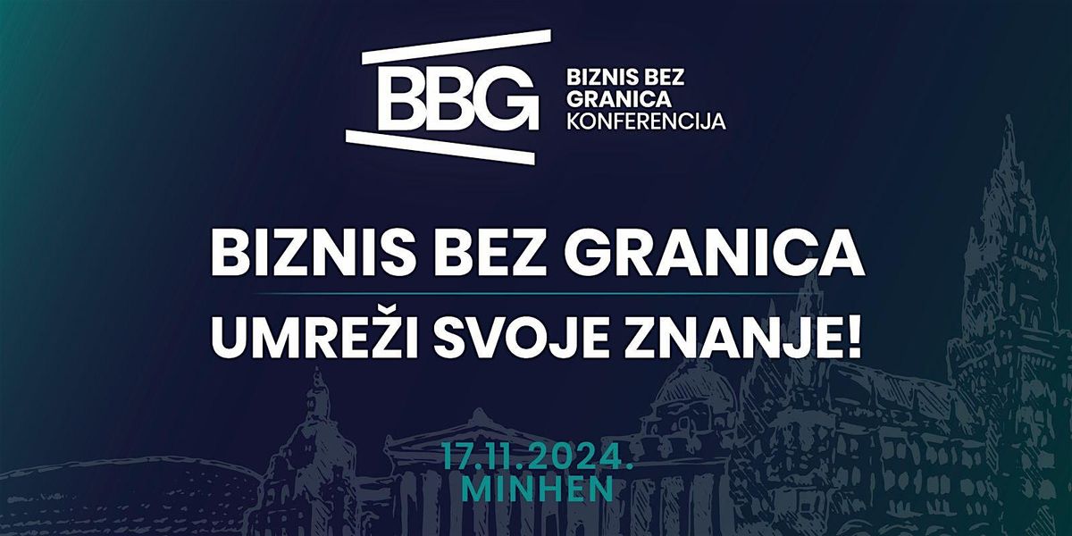 BBG Konferencija - "Biznis Bez Granica\u201c