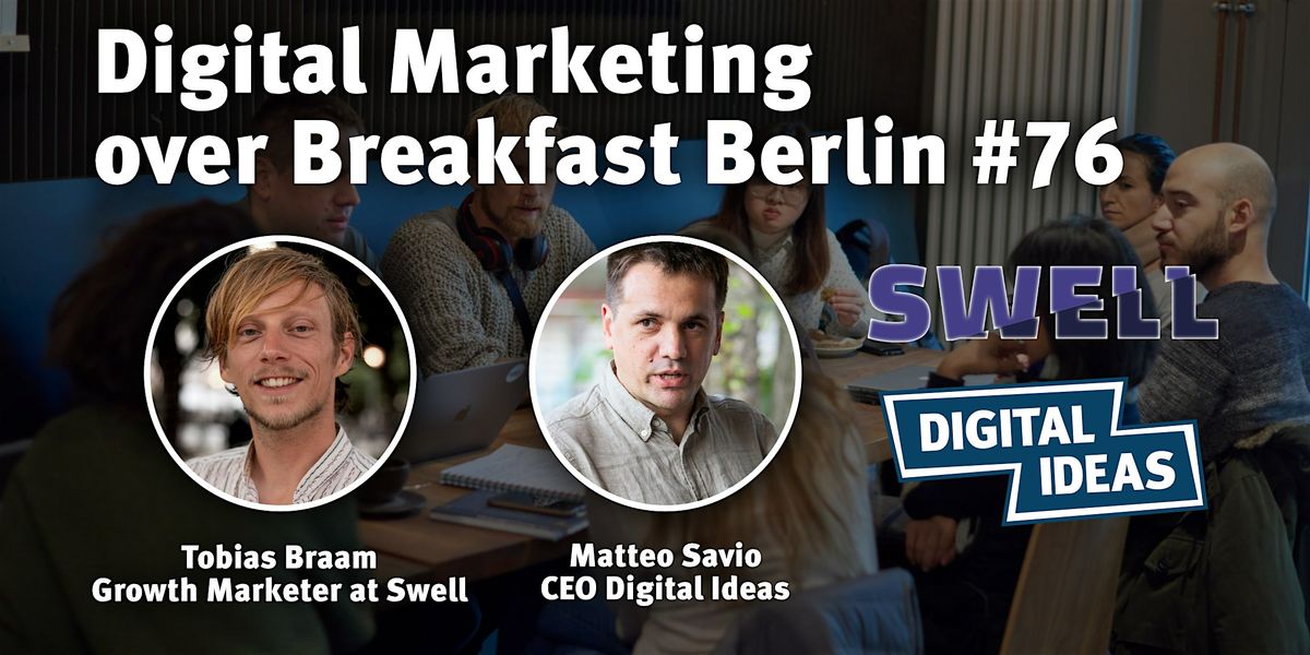Digital Marketing over Breakfast Berlin #77