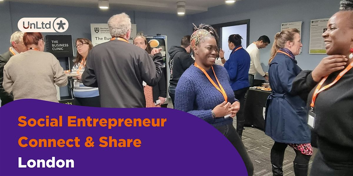 Social Entrepreneur Connect & Share: London