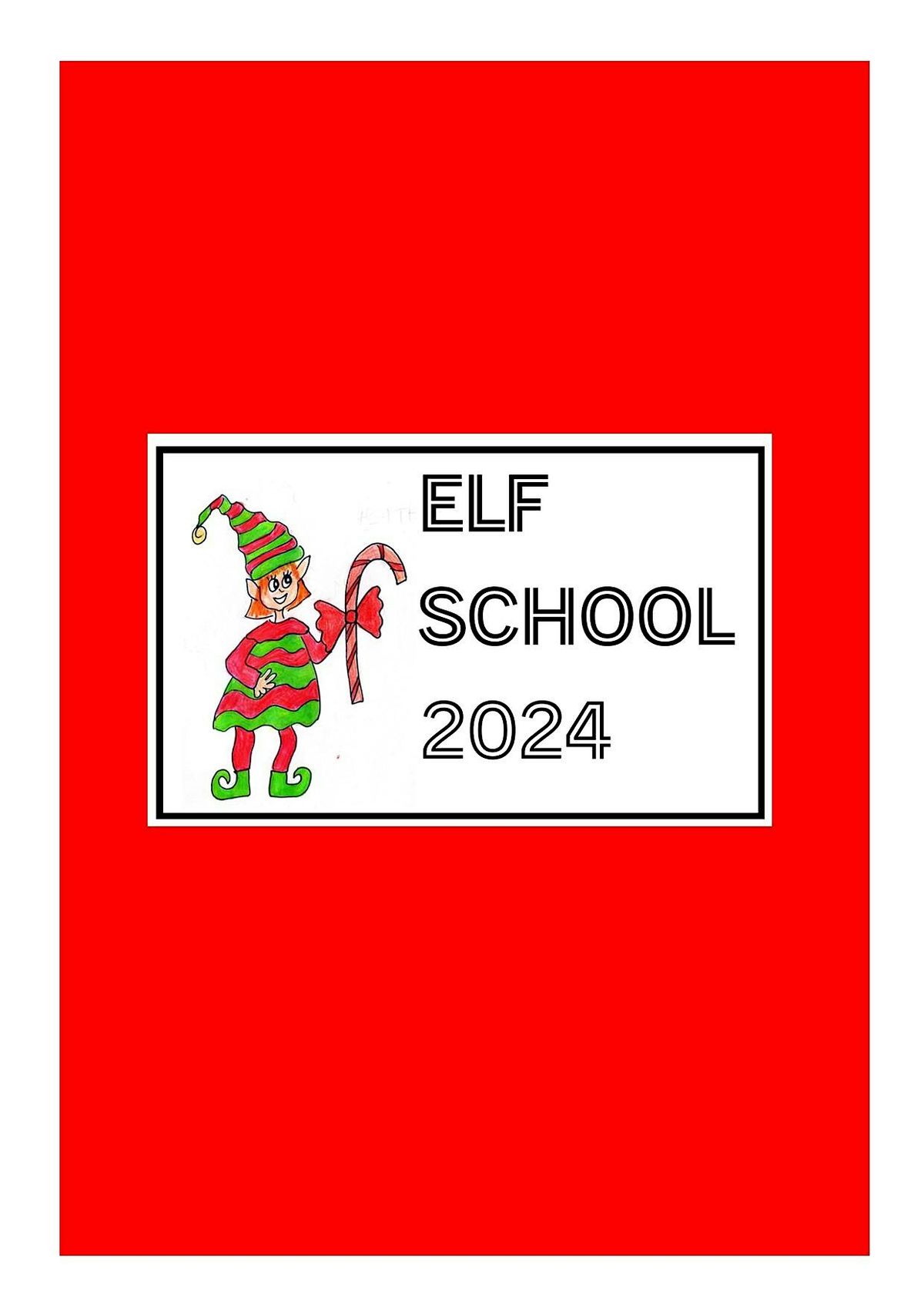 Elf School